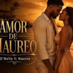 d mello amor de maureo